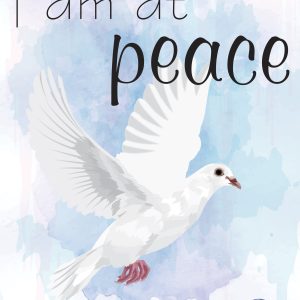I Am at Peace Affirmation Poster