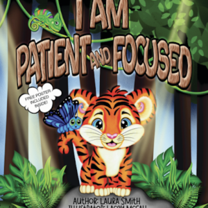 I Am Patient and Focused book cover