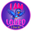I Did It! - I Am Loved Achievement Badge